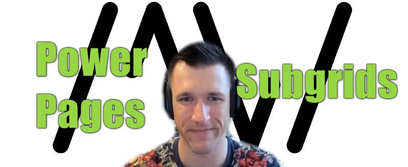 Featured image of post [VIDEO] Subgrids in Power Pages
