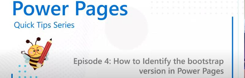 Featured image of post [VIDEO] Power Platform Learners: Identify Bootstrap version